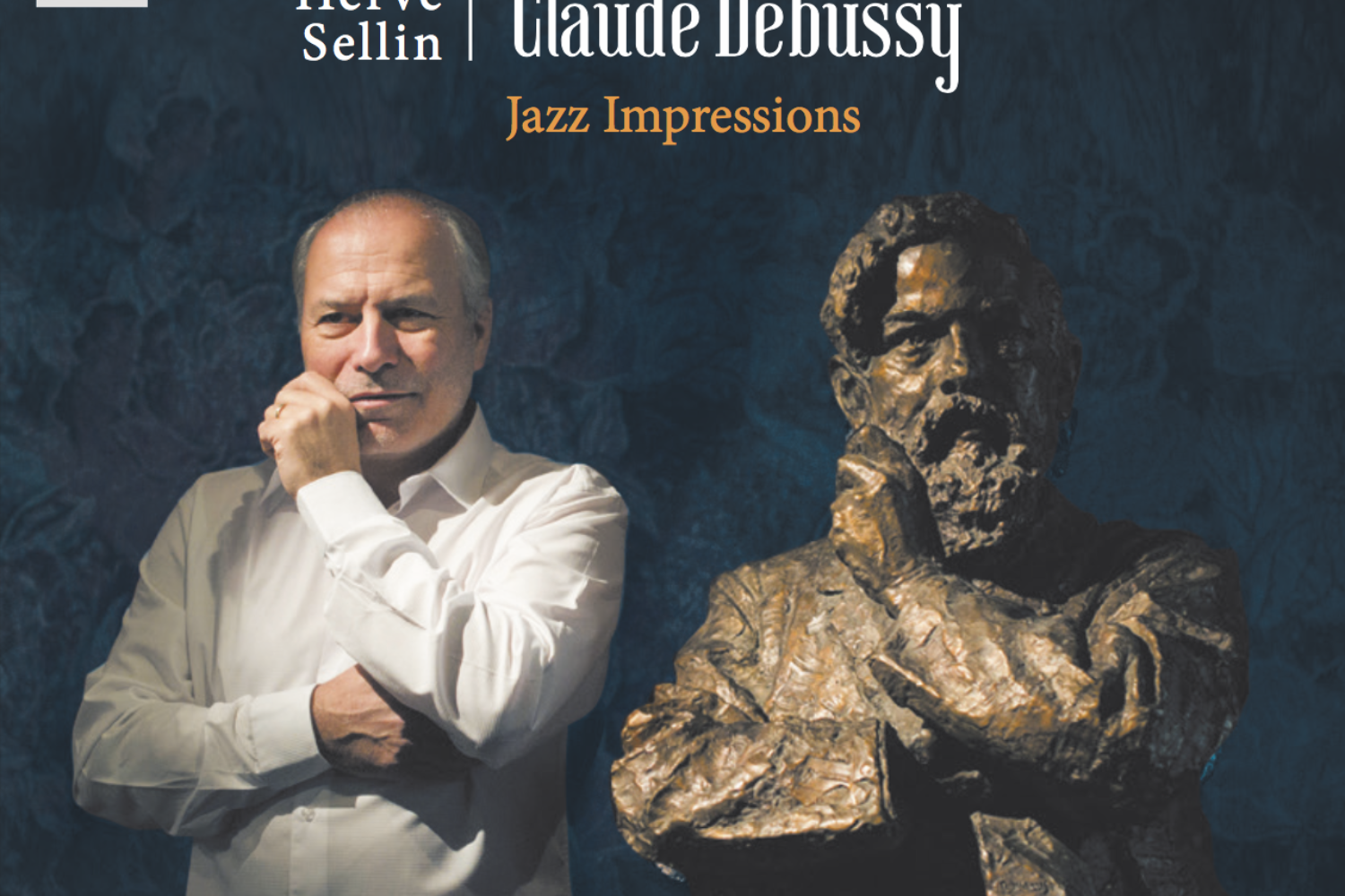 2018 Hervé Sellin – Debussy: Jazz Impressions - Indésens/Socadisc
