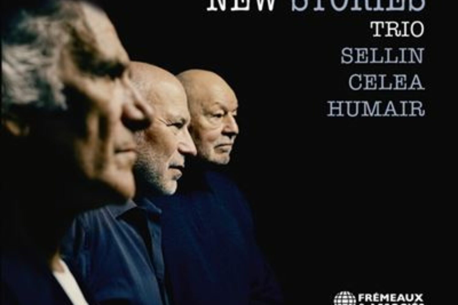 2023 « New Stories » avec Jean-Paul Celea, Daniel Humair. (Frémeaux & Associés/Socadisc)