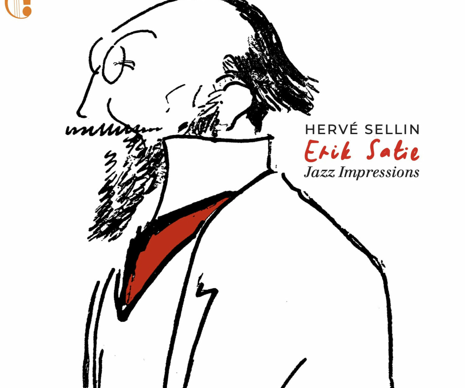 2025 - Hervé Sellin - Erik Satie : Jazz Impressions  avec Christelle Raquillet, Rémi Fox, Romain Lay et Cyril Drapé- Indésens/Socadisc